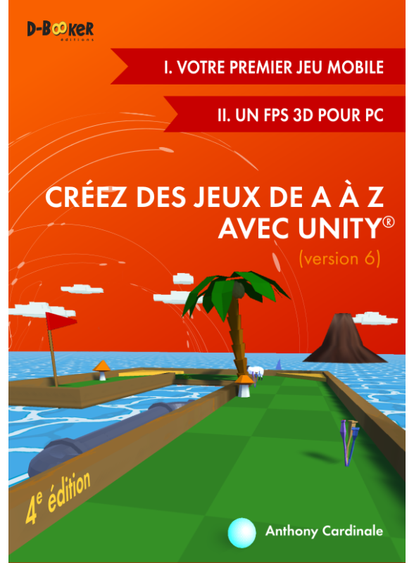 Créez des jeux de A à Z avec Unity (version 6)